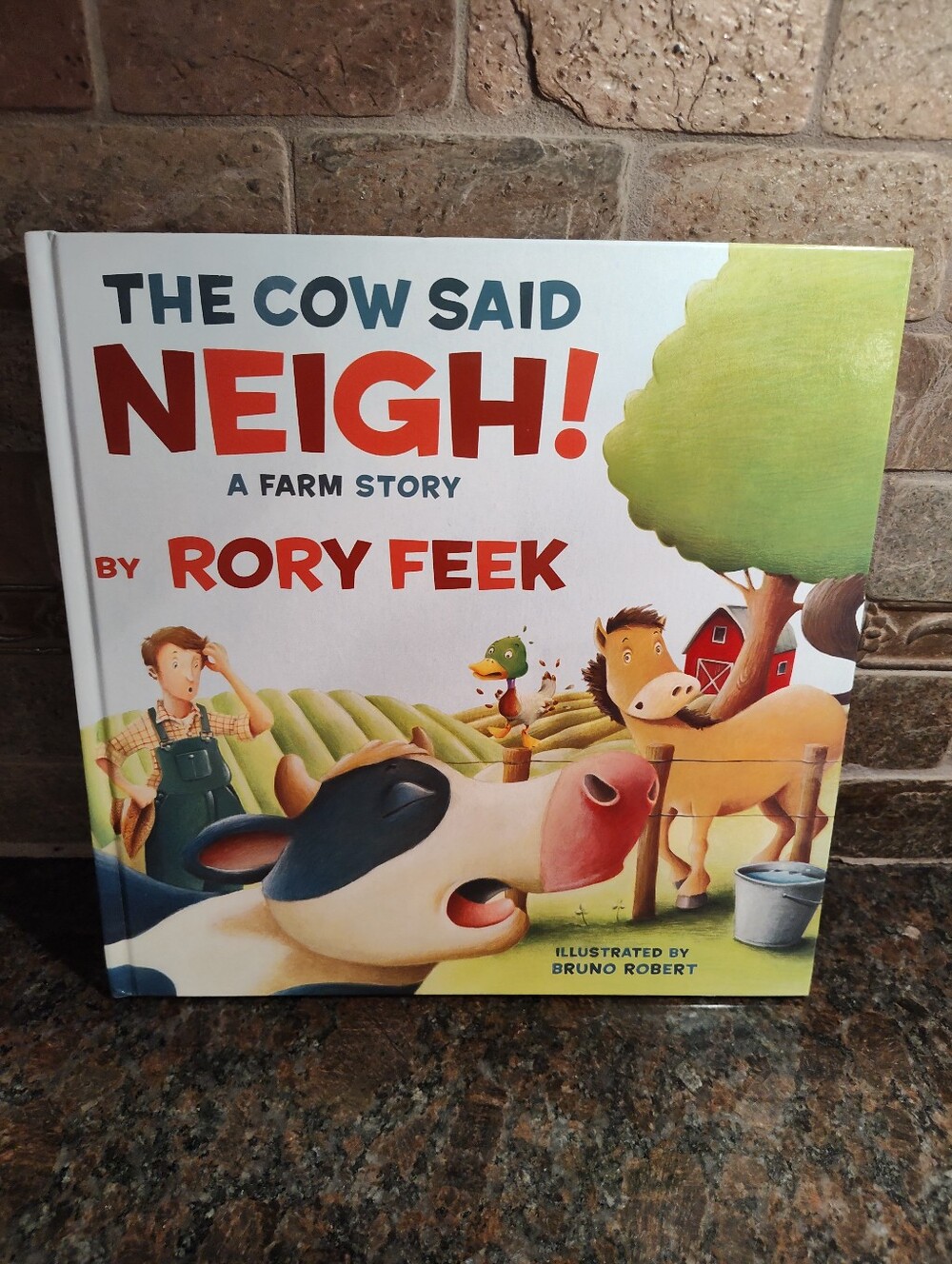 The Cow Said Neigh! - A Farm Story By Rory Feek--hardcover